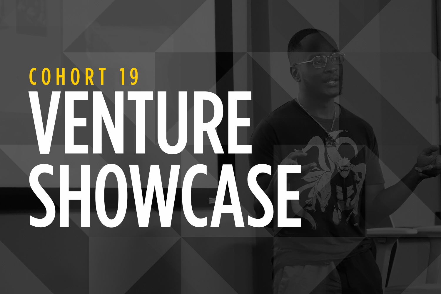 Venture Showcase for Cohort 19