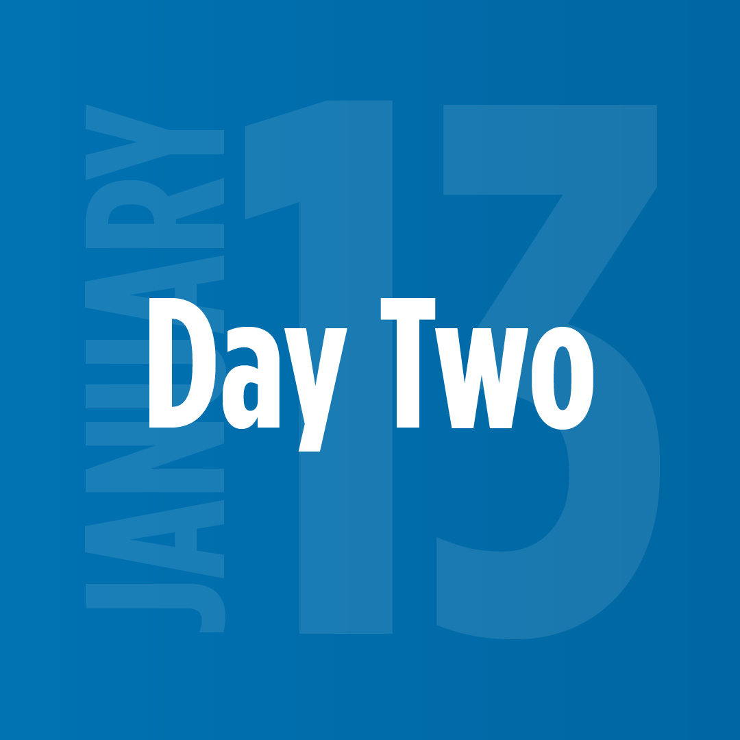 Day Two, January 13