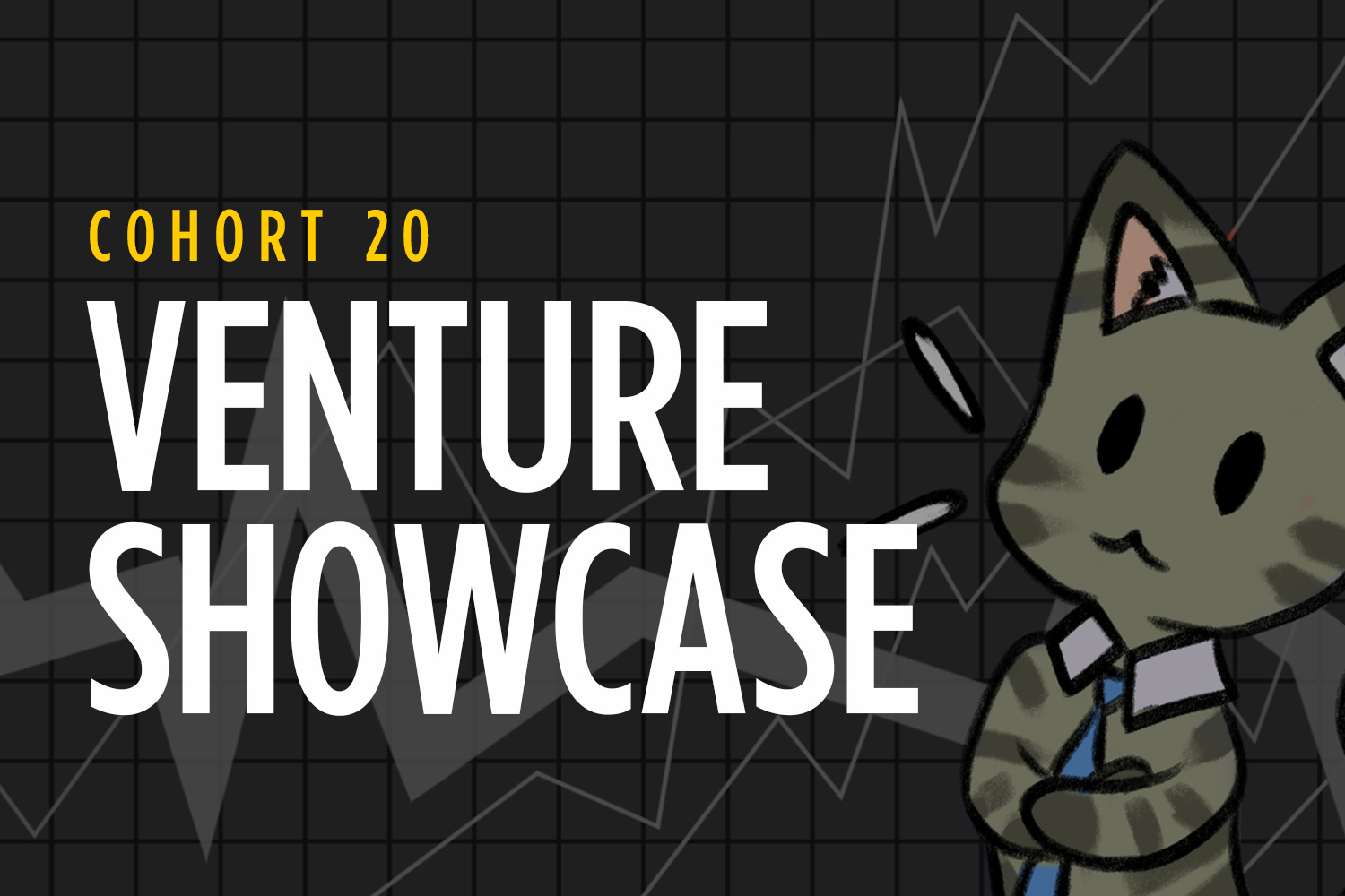 Venture Showcase for Cohort 20